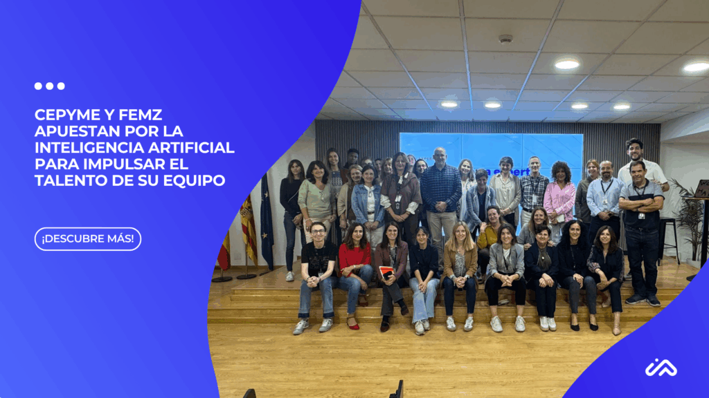 CEPYME y FEMZ apuestan por la inteligencia artificial para impulsar el talento de su equipo