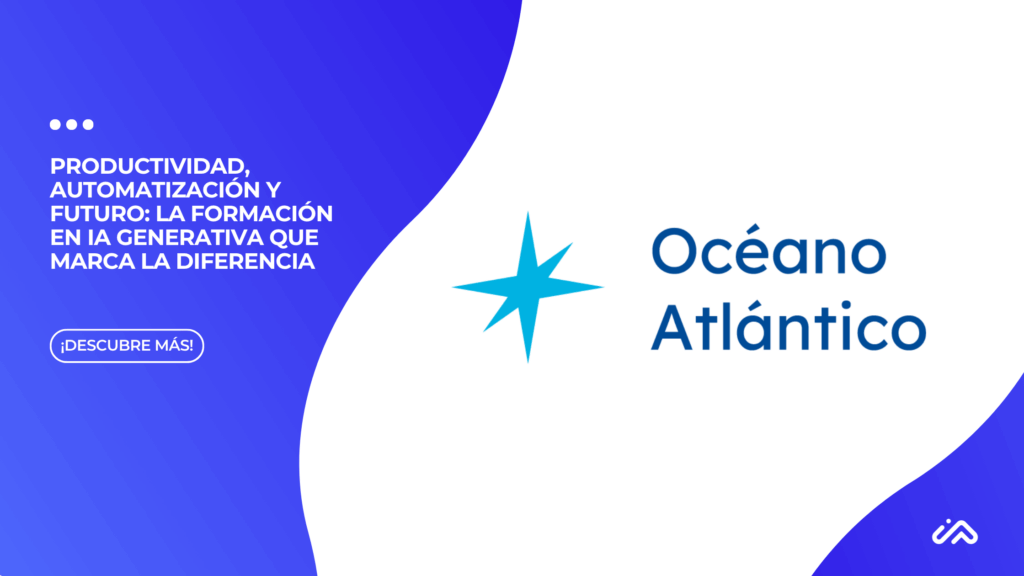 Productividad, automatización y futuro la formación en IA generativa que marca la diferencia