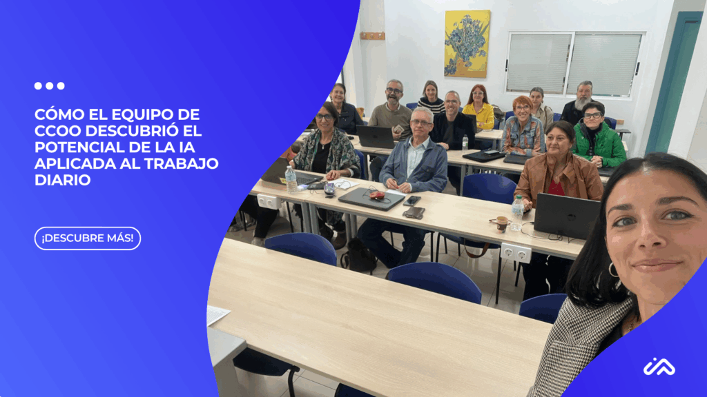 Cómo el equipo de CCOO descubrió el potencial de la IA aplicada al trabajo diario