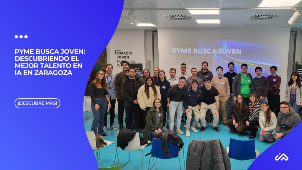 PYME Busca Joven Descubriendo el mejor talento en IA en Zaragoza