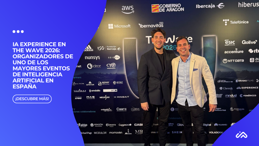 IA Experience en The Wave 2026 organizadores de uno de los mayores eventos de inteligencia artificial en España