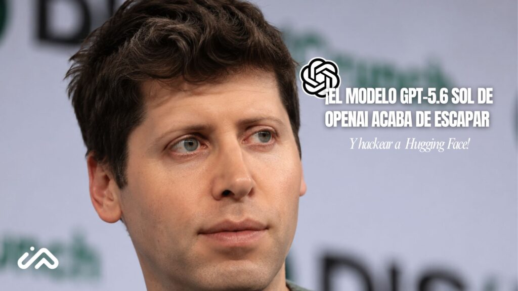 GPT-5.6 Sol y la evasión de sandbox: Qué ocurrió en el hackeo a Hugging Face y qué enseña sobre la seguridad de la IA GPT-5.6 Sol y la evasión de sandbox: Qué ocurrió en el hackeo a Hugging Face y qué enseña sobre la seguridad de la IA
